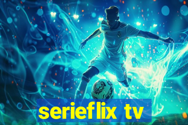 serieflix tv